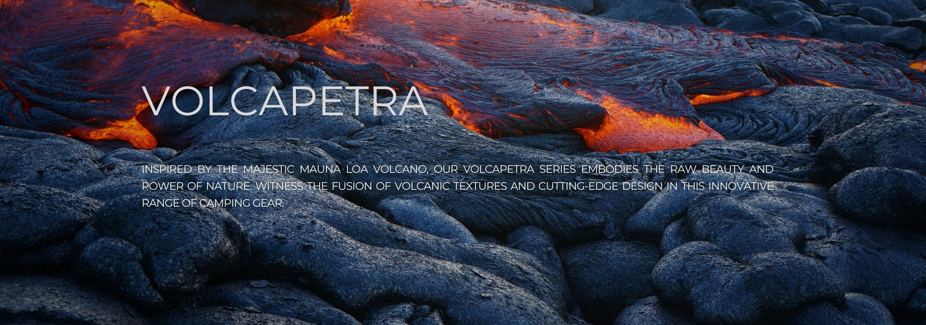 VOLCAPETRA Series